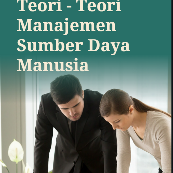 Teori-Teori Sumber Daya Manusia