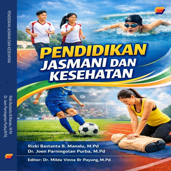 PENDIDIKAN JASMANI DAN KESEHATAN