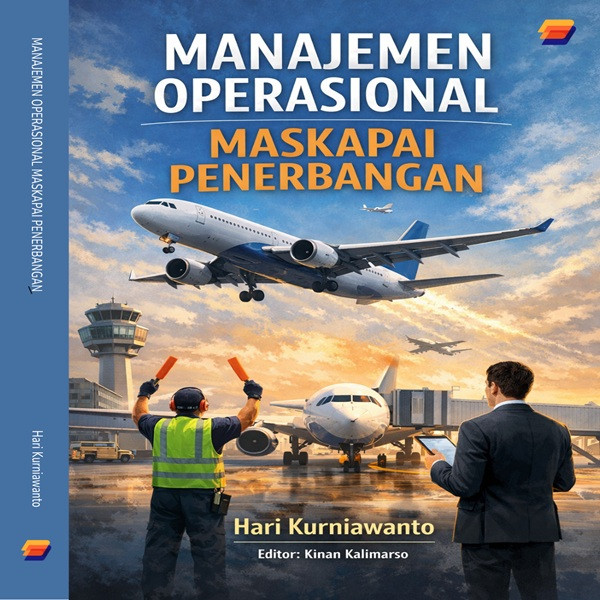 MANAJEMEN OPERASIONAL MASKAPAI PENERBANGAN