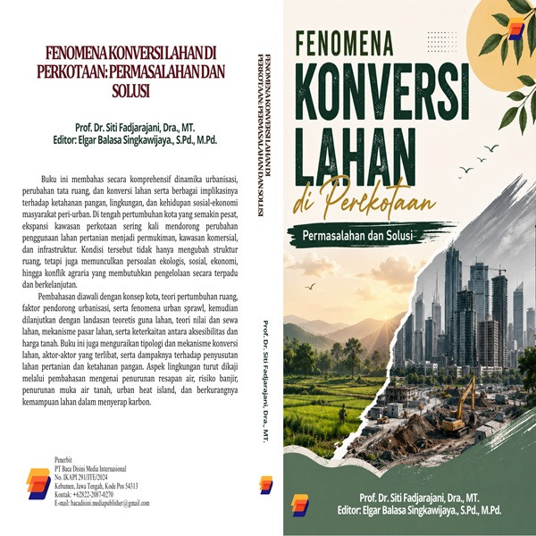 FENOMENA KONVERSI LAHAN DI PERKOTAAN: PERMASALAHAN DAN SOLUSI